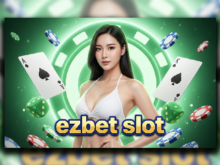ezbet slot เว็บตรง
